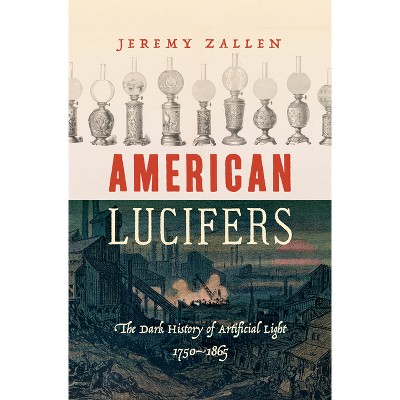 American Lucifers - by  Jeremy Zallen (Paperback)