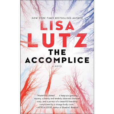 The Accomplice - by  Lisa Lutz (Paperback)