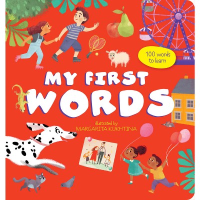 My First Words - (My First Books) by  Clever Publishing (Board Book)