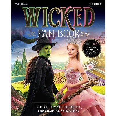 Wicked Fan Book - (Pop Culture Fan Packs) by Editors of Thunder Bay Press (Paperback)