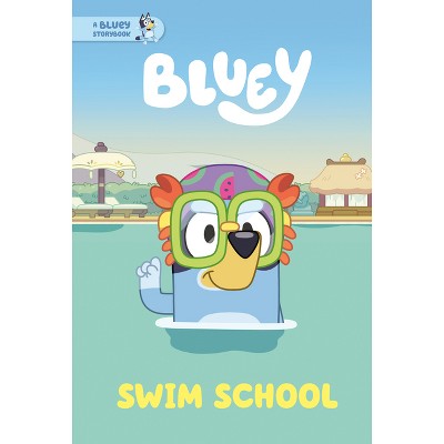 Bluey: Swim School - by Penguin Young Readers Licenses