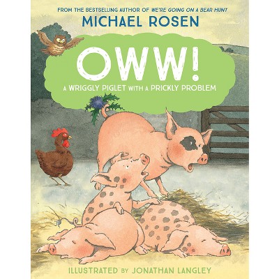 Oww! - by  Michael Rosen (Paperback)