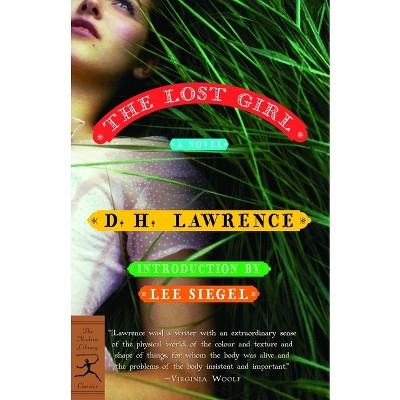 The Lost Girl - (Modern Library Classics) by  D H Lawrence (Paperback)
