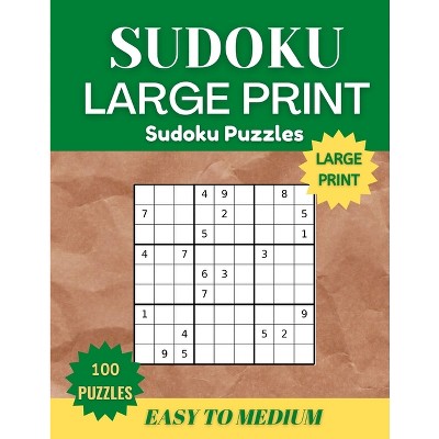 Sudoku Puzzles Book Large Print for Adults - by  Lee Stanny (Paperback)