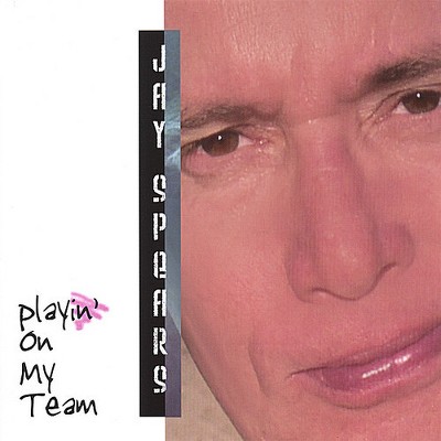 Jason Spears - Playin on My Team (CD)