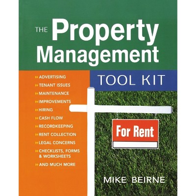 The Property Management Tool Kit - by  Mike Beirne (Paperback)