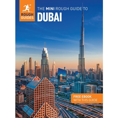 The Mini Rough Guide to Dubai: Travel Guide with eBook - (Mini Rough Guides) by  Rough Guides & Gavin Thomas (Paperback)