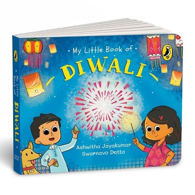 My Little Book of Diwali - by  Ashwitha Jayakumar (Board Book)