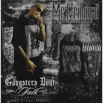 Mr Criminal - The Sequel GS Dont Talk (CD)
