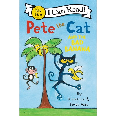 Pete the Cat and the Bad Banana (Paperback) by James Dean